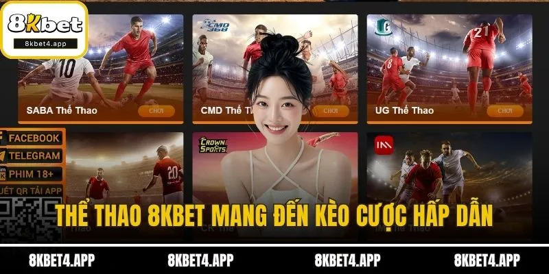 8kbet - 8kbet4.app Thể thao 8KBET mang đến kèo cược hấp dẫn
