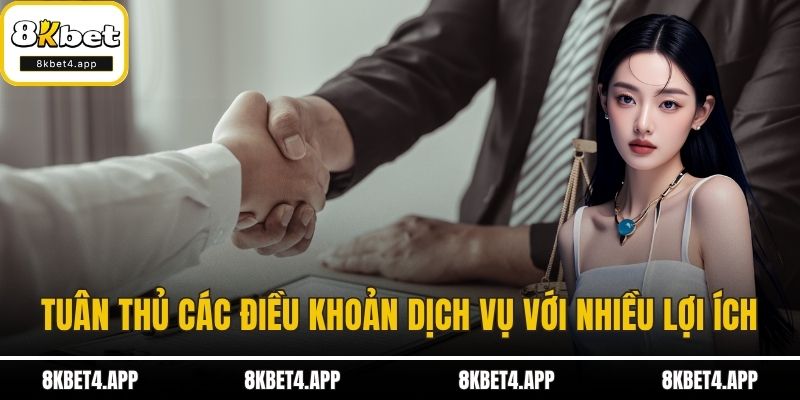 Tuân thủ các điều khoản dịch vụ với nhiều lợi ích